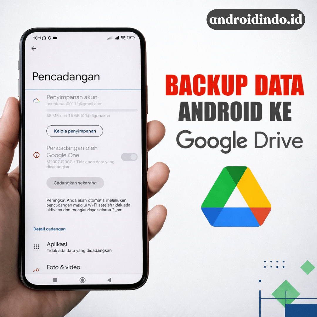 Cara Backup Data Android Ke Google Drive Dengan Mudah